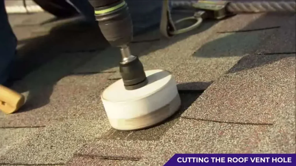 Cutting the Roof Vent Hole