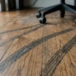 wheel marks on wood floor
